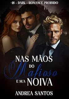 Livro Nas Mãos do Mafioso e sua Noiva