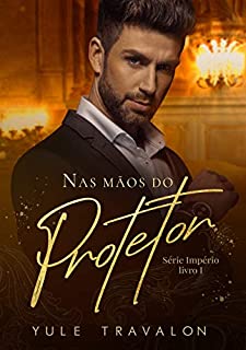 Livro Nas Mãos do Protetor