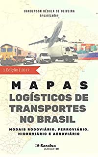 Mapas logísticos de transportes no Brasil
