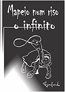 Livro Mapeio Num Riso O Infinito