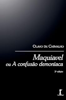 Livro Maquiavel ou A confusão demoníaca