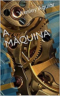 A Máquina