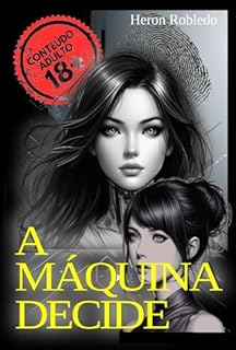 Livro A MÁQUINA DECIDE