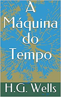 Livro A Máquina do Tempo