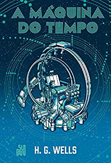 Livro A Máquina do Tempo (Edição especial)