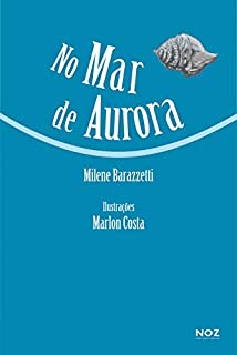 No Mar de Aurora