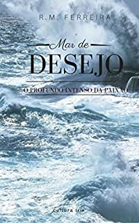 Livro Mar de Desejo - o profundo intenso da paixão