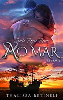 Livro Ao Mar (Roger Rover Livro 2)