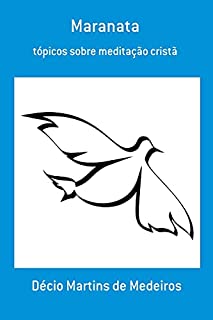 Livro Maranata: tópicos sobre meditação cristã