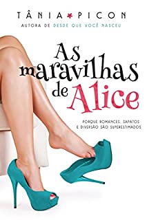 Livro As maravilhas de Alice