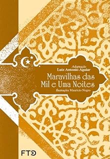 Maravilhas das mil e uma noites: volume 1