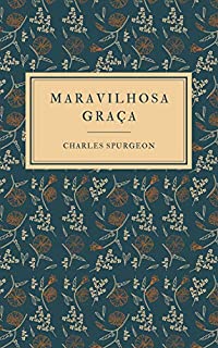 Livro Maravilhosa Graça