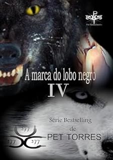 Livro A MARCA DO LOBO NEGRO 4