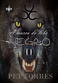 Livro A marca do lobo negro II