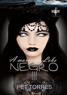 Livro A marca do lobo negro III