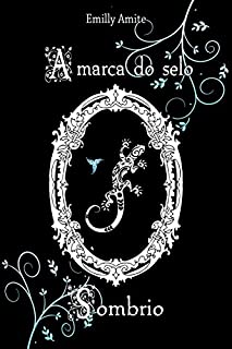 Livro A Marca do selo Sombrio (Série Doze Mundos Livro 4)