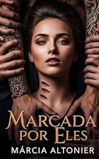 Livro Marcada por Eles (Sangue e Desejo Livro 5)
