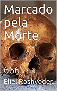 Livro Marcado pela Morte: 666