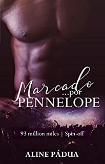 Marcado... por Pennelope (93 million miles Spin-off)