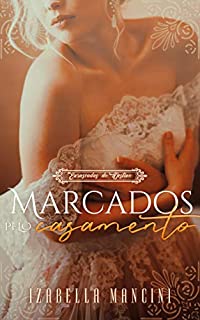 Livro Marcados Pelo Casamento
