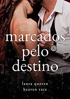 Livro MARCADOS PELO DESTINO: (Livro Único)