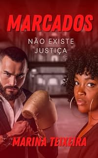 Livro Marcados: Não existe justiça