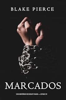 Livro Marcados (Um Mistério de Riley Paige — Livro 19)