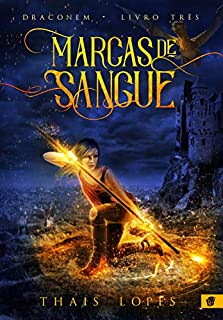 Livro Marcas de Sangue (Draconem Livro 3)