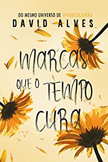 Livro Marcas que o tempo cura (Marcas do Tempo Livro 2)