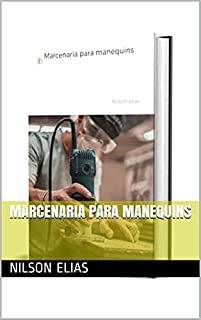 Livro Marcenaria para manequins