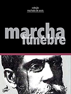 Marcha Fúnebre (Contos de Machado de Assis)