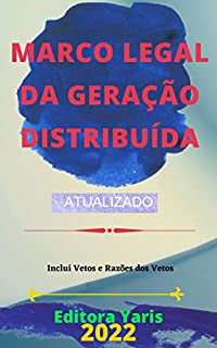 Livro Marco Legal da Geração Distribuída – Lei 14.300/2022: Atualizado - 2022
