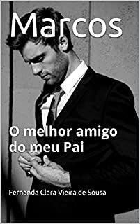 Livro Marcos : O melhor amigo do meu Pai