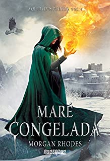 Maré congelada (A Queda dos Reinos)
