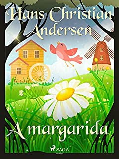 Livro A margarida (Os Contos de Hans Christian Andersen)
