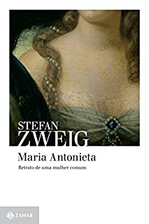 Livro Maria Antonieta: Retrato de uma mulher comum
