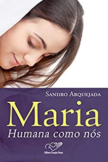 Livro Maria, humana como nós