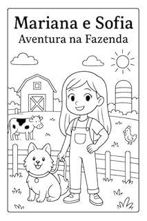 Livro Mariana e Sofia: Uma Aventura na Fazenda (As Aventuras de Mariana e Sofia)