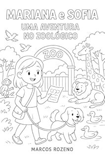 Livro Mariana e Sofia Uma Aventura no Zoológico (As Aventuras de Mariana e Sofia)