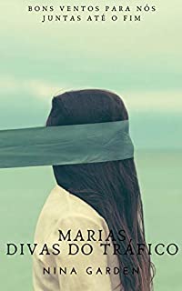 Livro Marias. Divas do tráfico.