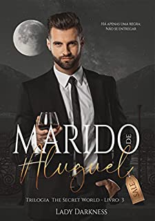 Livro Marido de Aluguel (The Secret World Livro 3)