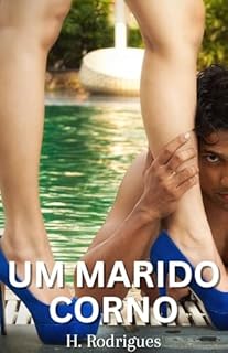 Livro Um Marido Corno: Um Conto Erótico Hot