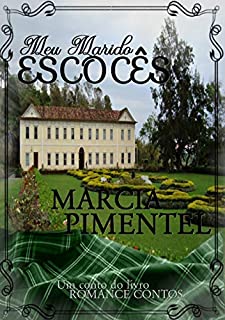 Livro Meu Marido Escocês - Conto