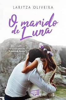 Livro O Marido de Luna: Uma comédia romântica com máfia (Casamento Italiano Livro 2)
