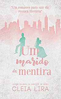 Livro Um Marido de Mentira