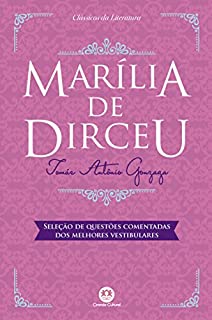 Livro Marília de Dirceu - Com questões comentadas de vestibular