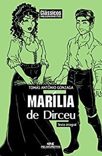Marília de Dirceu - Texto integral (Clássicos Melhoramentos)
