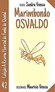 Livro Marimbondo Osvaldo: A reserva floretal do fundo do quintal