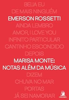 Marisa Monte: notas além da música