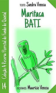 Livro Maritaca Bati: A reserva florestal do fundo do quintal